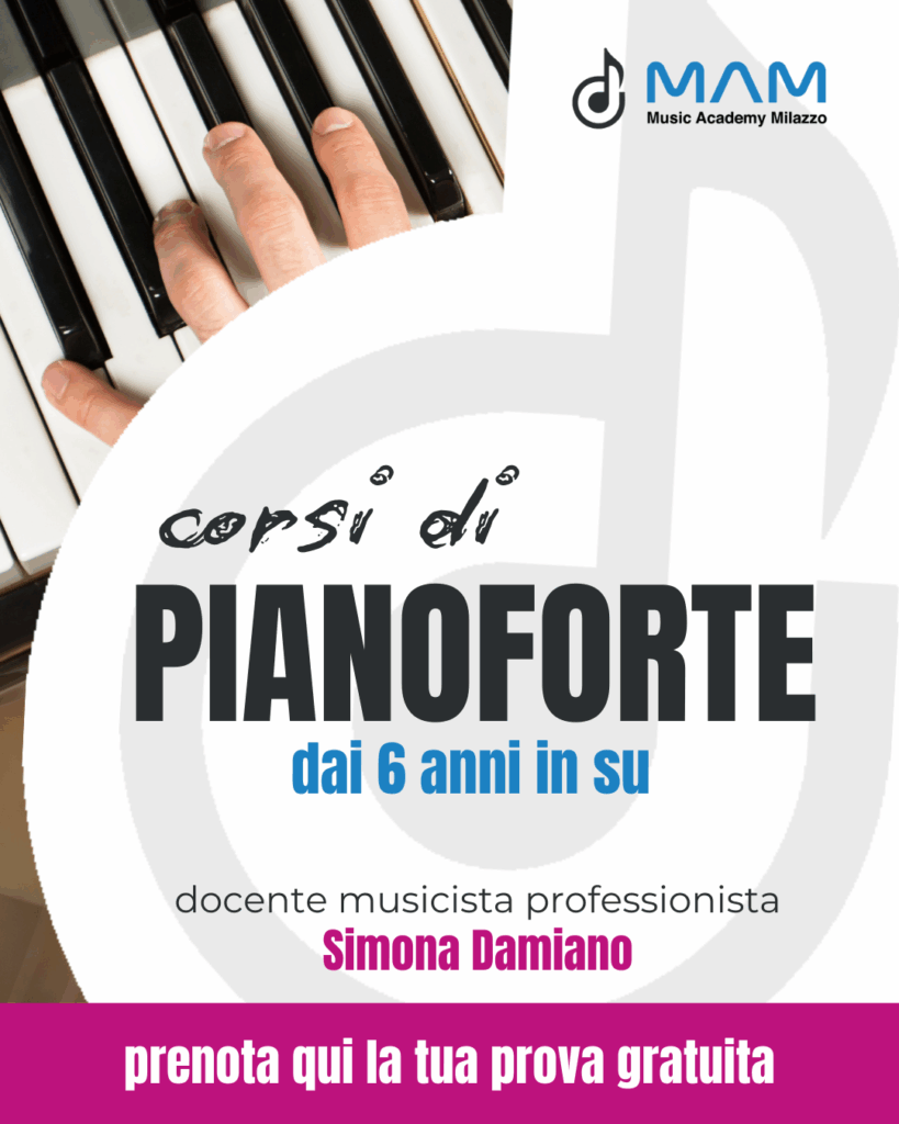 Corso di pianoforte a Milazzo con Simona Damiano – MAM Music Academy Milazzo