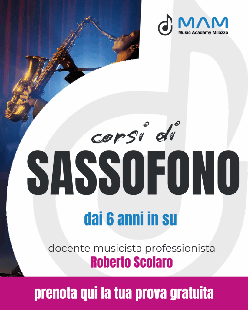 Corso di sassofono a Milazzo con Roberto Scolaro – MAM Music Academy Milazzo