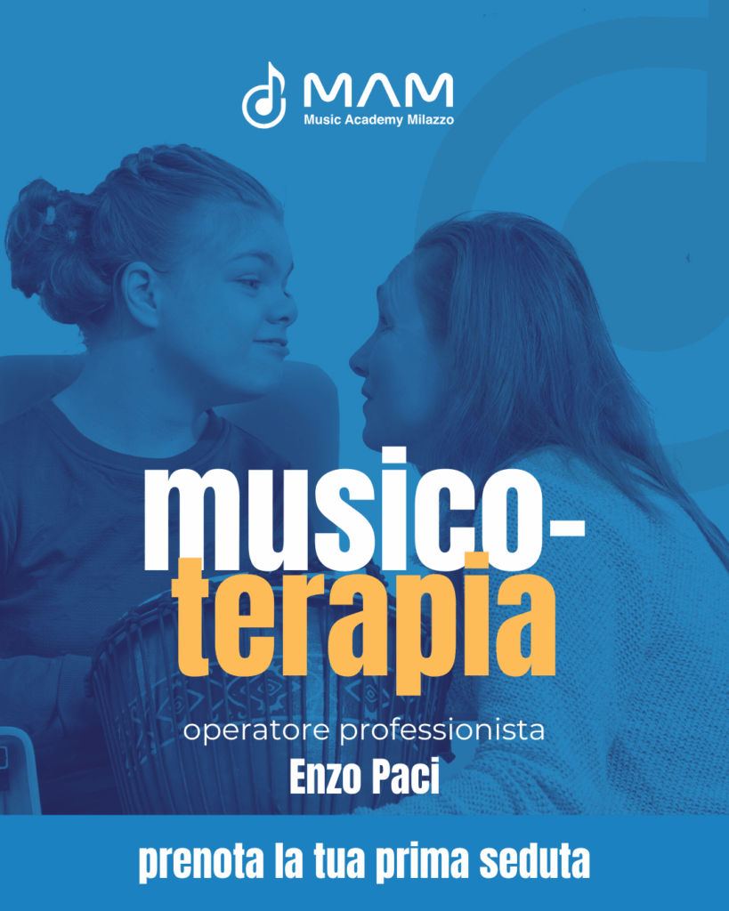 Musicoterapia a Milazzo con Enzo Paci – MAM Music Academy Milazzo